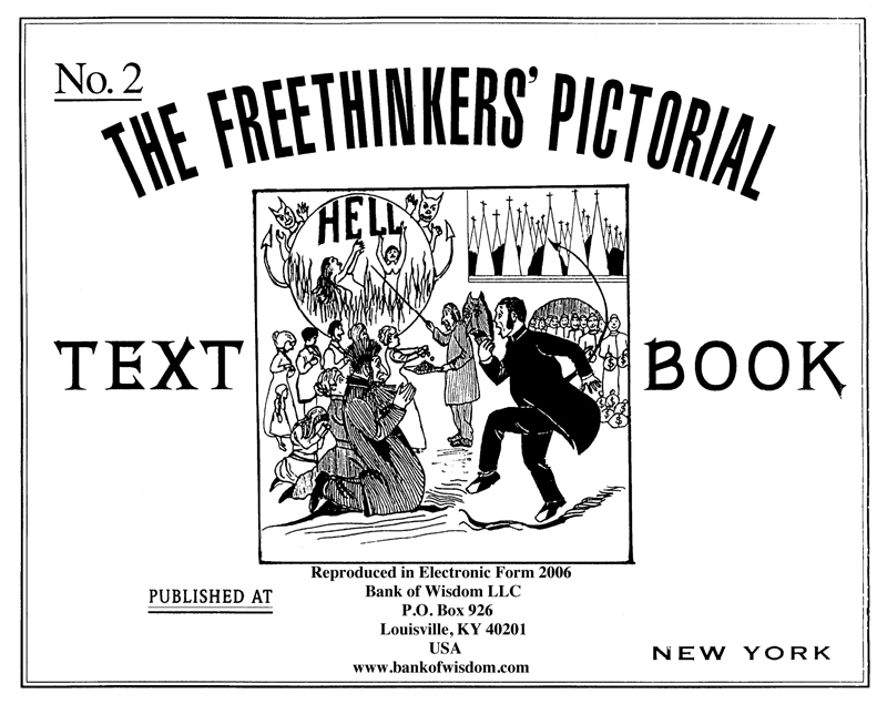 (image for) The Freethinkers' Pictorial - Vol. 2 of 2